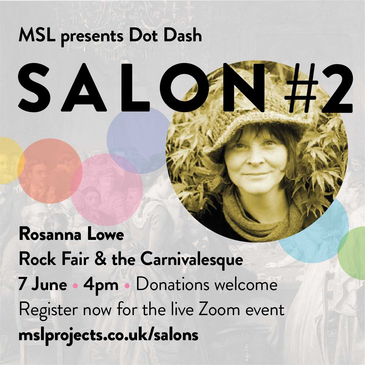 Salon 2 Rock Fair & the Carnivalesque 7 June 4pm for MSL Projects