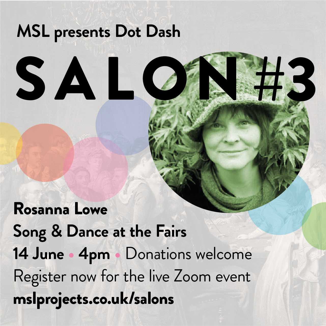 Salon 3 Song & Dance at the Fairs 14 June 4pm for MSL Projects