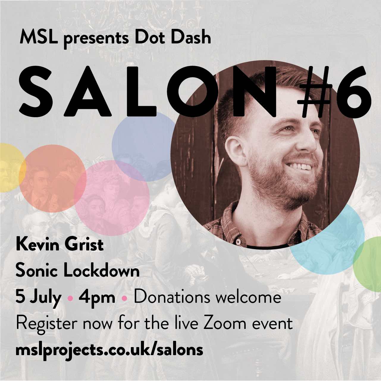 Salon 6 Sonic Lockdown Sunday 5 July 4pm for MSL Projects